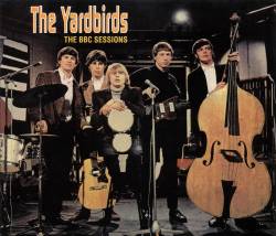 The Yardbirds : The BBC Sessions: 1965-1968